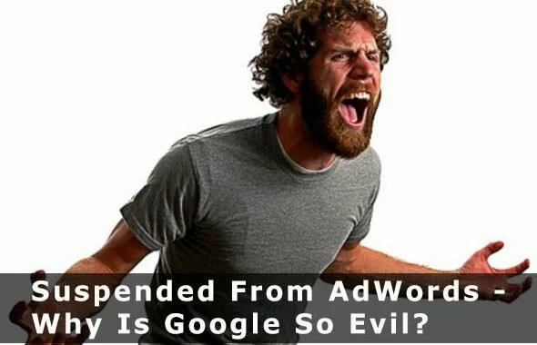 5 Reasons why Google Adwords will suspend your website for advertising
