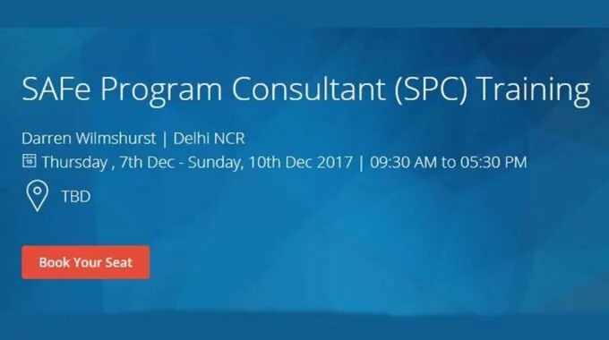 SAFe Program Consultant (SPC) Training | Delhi NCR |