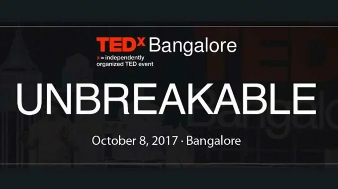 TEDxBangalore 2017 – A Week Of Ideas & Connections